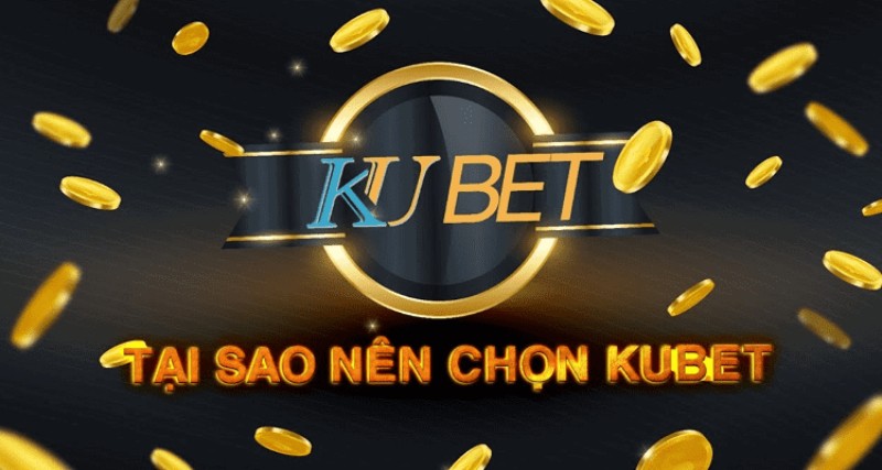 Kubet hay Ku casino là một trong những trang cá cược uy tín tại Châu Á